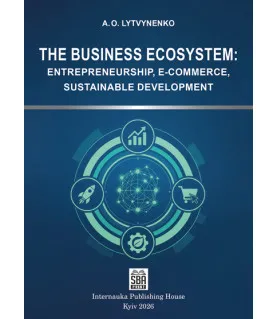 The business ecosystem: entrepreneurship, e-commerce, sustainable development: monograph